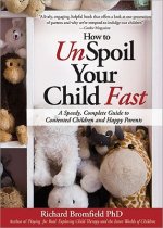 How to Unspoil Your Child Fast