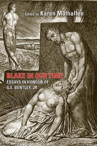 Blake in Our Time