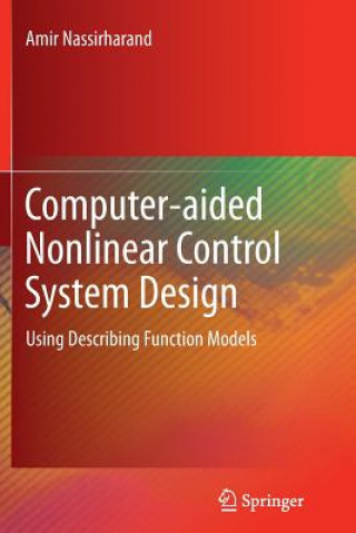Computer-aided Nonlinear Control System Design