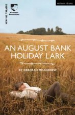 August Bank Holiday Lark