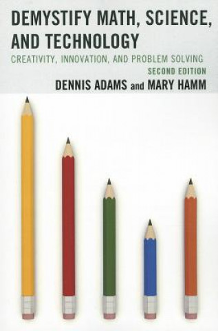 Demystify Math, Science, and Technology