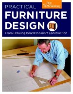 Practical Furniture Design - From Drawing Board to  Smart Construction