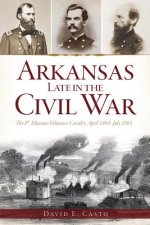 Arkansas Late in the Civil War