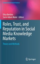 Roles, Trust, and Reputation in Social Media Knowledge Markets
