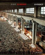 Ai Weiwei - Evidence, English Edition