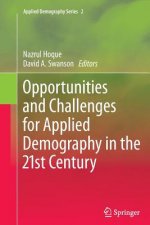 Opportunities and Challenges for Applied Demography in the 21st Century