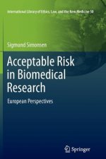 Acceptable Risk in Biomedical Research