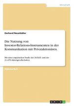 Die Nutzung von Investor-Relations-Instrumenten in der Kommunikation mit Privataktionären.