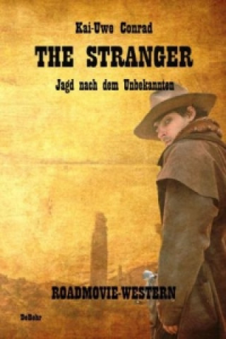 The Stranger - Jagd nach dem Unbekannten