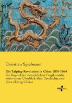 Taiping-Revolution in China 1850-1864