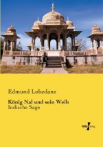 Koenig Nal und sein Weib