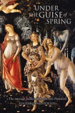 Under the Guise of Spring