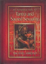 Introduction to Tantra and Sacred Sexuality