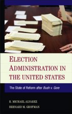 Election Administration in the United States