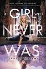 Girl Who Never Was