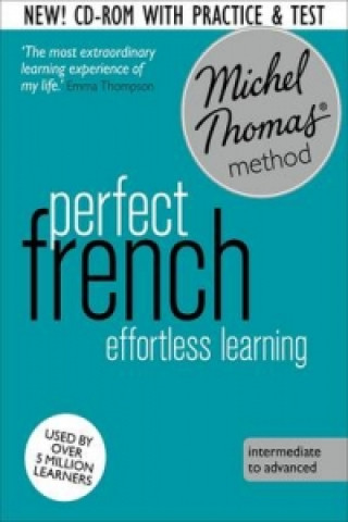 Perfect French Intermediate Course: Learn French with the Michel Thomas Method