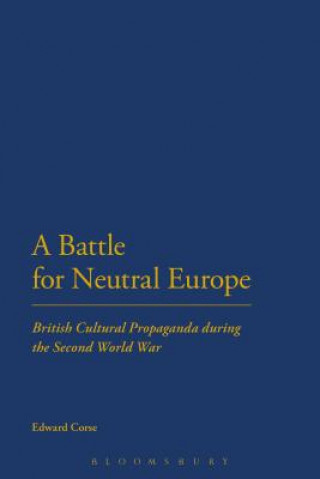 Battle for Neutral Europe