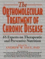 Orthomolecular Treatment of Chronic Disease