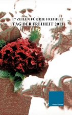 17 Zeilen fur die Freiheit 2013
