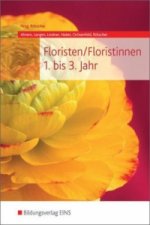 Floristen / Floristinnen 1. bis 3. Jahr