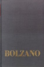 Bernard Bolzano Gesamtausgabe / Einleitungsbände. Band 1: Bernard Bolzano. Ein Lebensbild