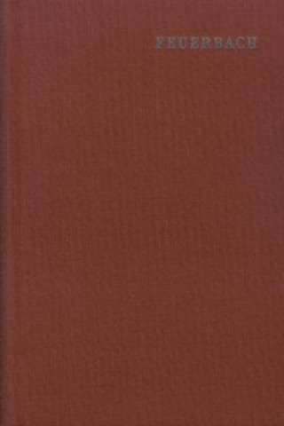 Ludwig Feuerbach: Sämtliche Werke / Band 1: Gedanken über Tod und Unsterblichkeit