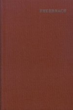 Ludwig Feuerbach: Sämtliche Werke / Band 2: Philosophische Kritiken und Grundsätze