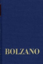 Bernard Bolzano Gesamtausgabe / Reihe II: Nachlaß. B. Wissenschaftliche Tagebücher. Band 2,1: Miscellanea Mathematica 1