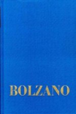 Bernard Bolzano Gesamtausgabe / Reihe I: Schriften. Band 12,1: Wissenschaftslehre 121-163