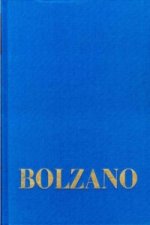 Bernard Bolzano Gesamtausgabe / Reihe I: Schriften. Band 8,1: Lehrbuch der Religionswissenschaft. Dritter Teil. 1-109