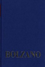 Bernard Bolzano Gesamtausgabe / Reihe II: Nachlaß. B. Wissenschaftliche Tagebücher. Band 6,2: Miscellanea Mathematica 10
