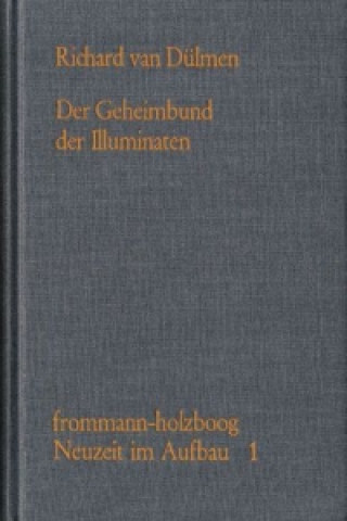 Der Geheimbund der Illuminaten