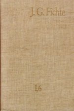 Johann Gottlieb Fichte: Gesamtausgabe / Reihe II: Nachgelassene Schriften. Band 6: Nachgelassene Schriften 1800-1803
