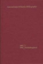 Internationale Hölderlin-Bibliographie / 1995-1996. I Erschließungsband, 2 Teile