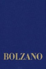 Bernard Bolzano Gesamtausgabe / Reihe II: Nachlaß. A. Nachgelassene Schriften. Band 18,2: Erbauungsreden des Studienjahres 1810/1811. Zweiter Teil