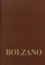 Bernard Bolzano Gesamtausgabe / Reihe III: Briefwechsel. Band 1,1: Briefe an die Familie 1819-1820 und 1833-1836