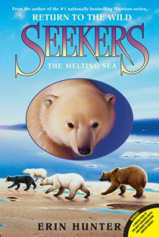 Seekers: Return to the Wild - The Melting Sea