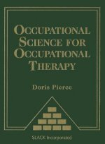 Occupational Science for Occupational Therapy