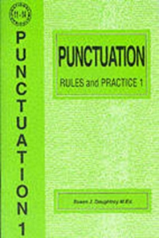 Punctuation Rules and Practice