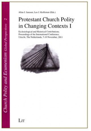 Protestant Church Polity in Changing Contexts I