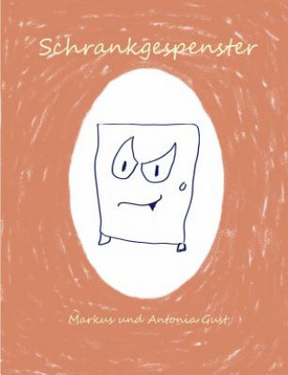 Schrankgespenster