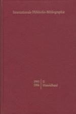 Internationale Hölderlin-Bibliographie / 1995-1996. II Materialband