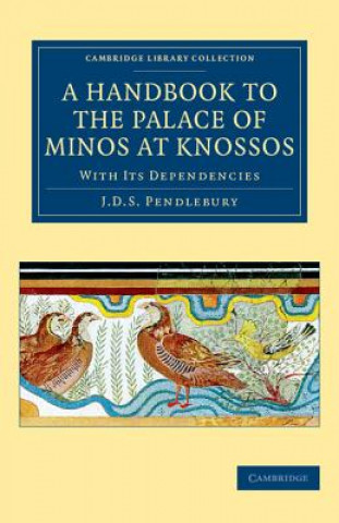 Handbook to the Palace of Minos at Knossos
