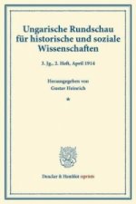 Ungarische Rundschau für historische und soziale Wissenschaften.