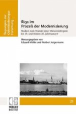 Riga im Prozeß der Modernisierung