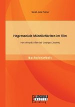 Hegemoniale Mannlichkeiten im Film