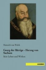 Georg der Bärtige - Herzog von Sachsen