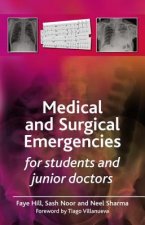 Medical and Surgical Emergencies for Students and Junior Doctors