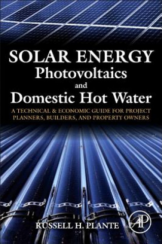 Solar Energy, Photovoltaics, and Domestic Hot Water