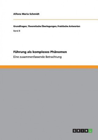 Fuhrung als komplexes Phanomen